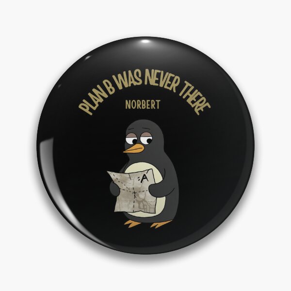 Artikelvorschau, Plan B gab es nie – Lustiges, sarkastisches T-Shirt mit Pinguin Norbert – Existenzieller, schwarzer Humor entworfen und verkauft von DONT ASK CLUB.
