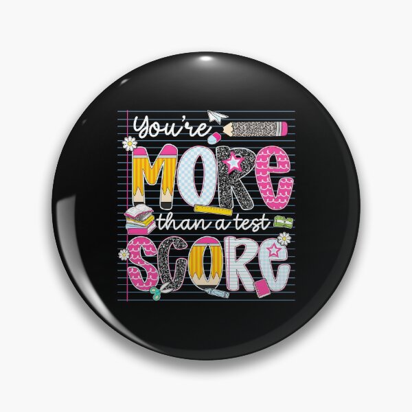 Item preview, You're More Than A Test Score designed and sold by archerxhood.