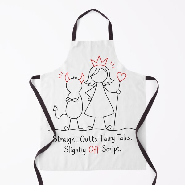 Item preview, Straight Outta Fairy Tales. Slightly Off Script. designed and sold by byMosia.