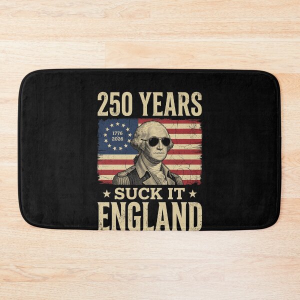 Item preview, 250 Years Suck It England George Washington American Independence Patriot designed and sold by SofenArt.