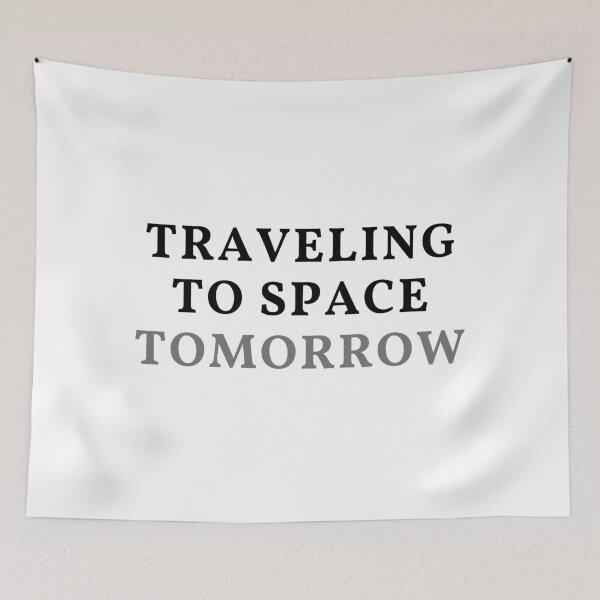 Item preview, Traveling to space tomorrow designed and sold by ArtistTejal.