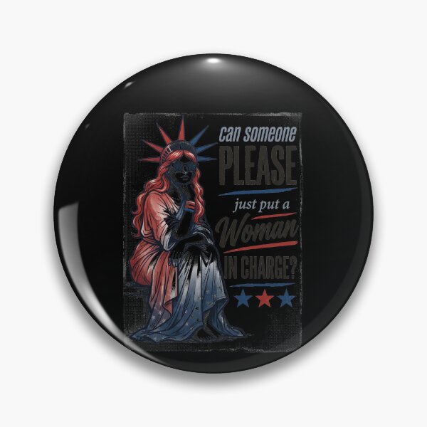 Item preview, Can Someone Please Put A Woman In Charge? Feminist Political Women Empowerment designed and sold by SofenArt.