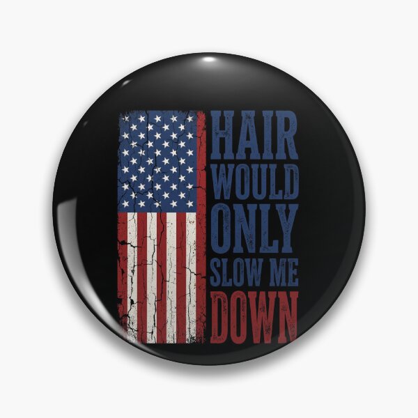 Item preview, Hair Would Only Slow Me Down American Patriot Veteran Bald Men designed and sold by SofenArt.