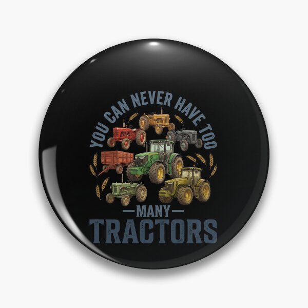 Item preview, You Can Never Have Too Many Tractors Farming Agriculture Farmer Tractor Lover designed and sold by SofenArt.