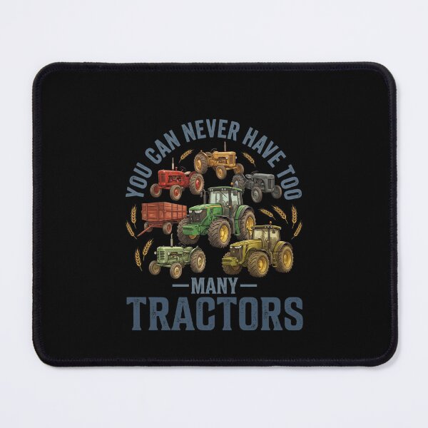 Item preview, You Can Never Have Too Many Tractors Farming Agriculture Farmer Tractor Lover designed and sold by SofenArt.