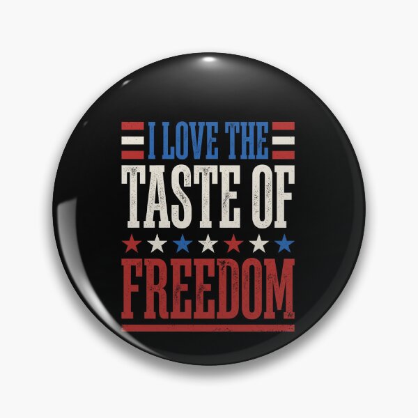 Item preview, I Love The Taste Of Freedom American Patriotism USA Independence Day designed and sold by SofenArt.