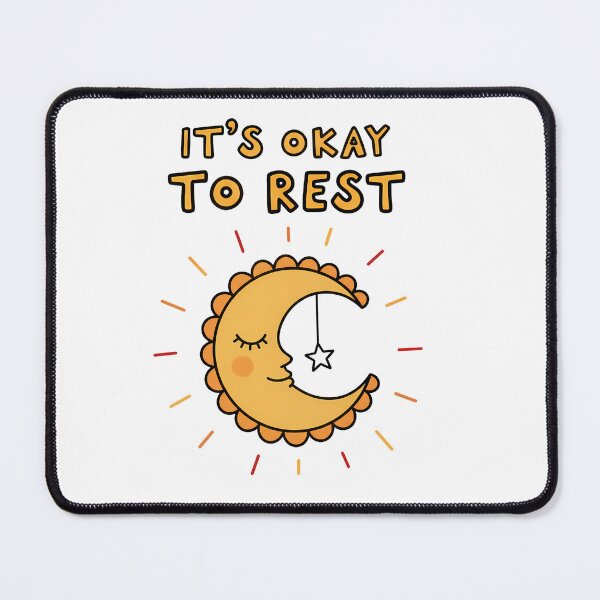 Item preview, Its Okay To Rest designed and sold by SlowPace.