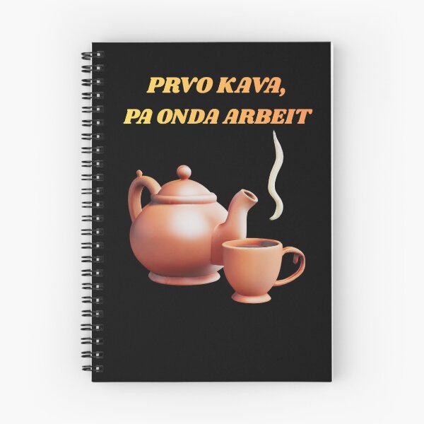 Item preview, Prvo kava pa onda arbeit - Coffee time Balkan Funny saying designed and sold by BalkanDesigns09.