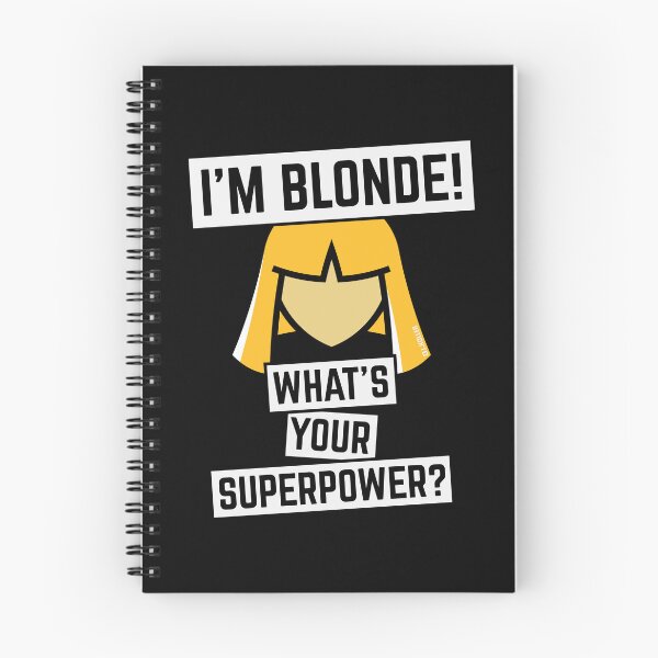 Item preview, I’m Blonde! What’s Your Superpower? (NEG) designed and sold by MrFaulbaum.