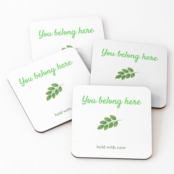 Item preview, You Belong Here – Gentle Comfort Message designed and sold by miho-anshin.