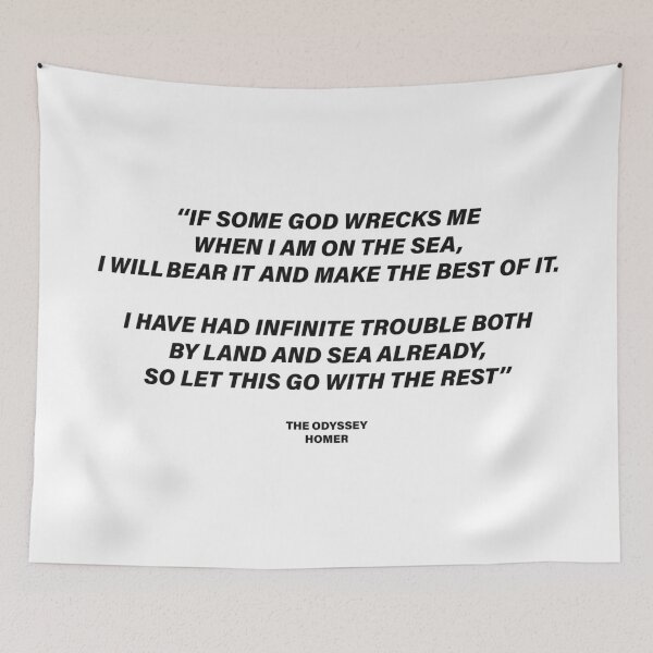 Item preview, If a God Wrecks Me on the Sea, I Will Bear It — The Odyssey Quote (White Version) designed and sold by LiteraryRelics.