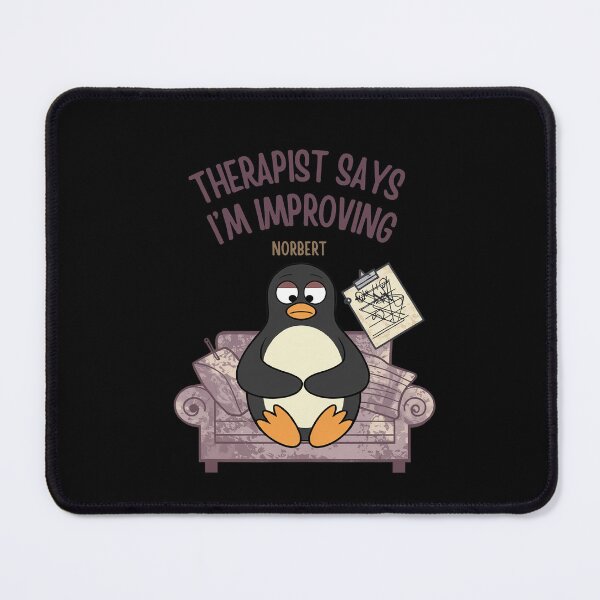 Item preview, Therapist Says I'm Improving - Funny Sarcastic Penguin Norbert Mental Health Humor Tee designed and sold by DONT ASK CLUB.