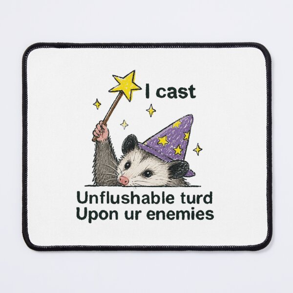 Item preview, I Cast Unflushable Turd Upon Ur Enemies Opossum Wizard designed and sold by JossDesign15.