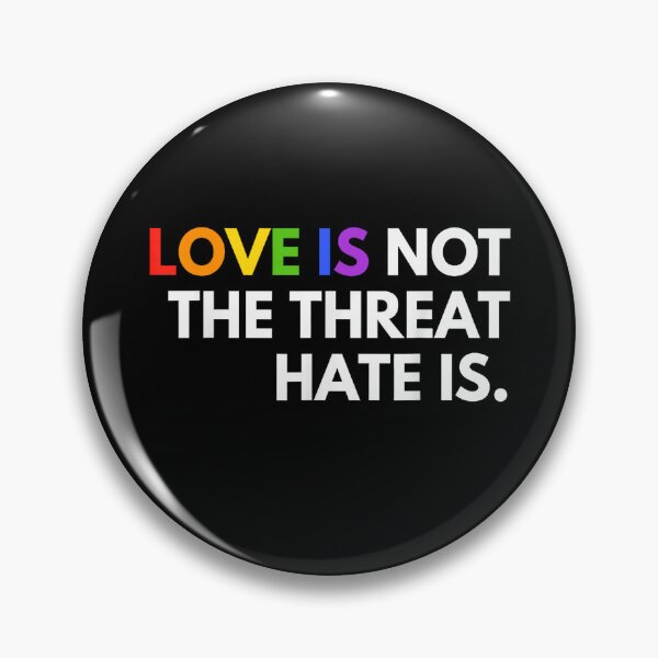 Item preview, Love is Not The Threat Hate is Rainbow LGBTQ Pride designed and sold by realvivar666.