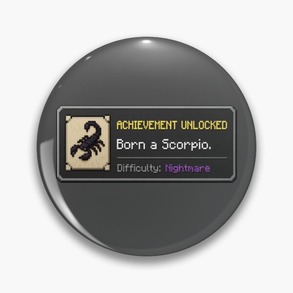 Item preview, Achievement Unlocked Born A Scorpio designed and sold by MonkiFlipp.