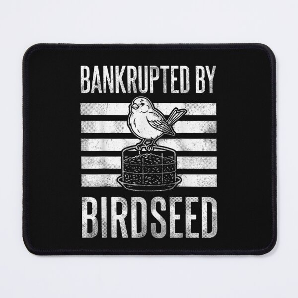 Item preview, Bankrupted By Birdseed Cute Finch Silhouette Distressed Black And White Design designed and sold by GalenoHenley.