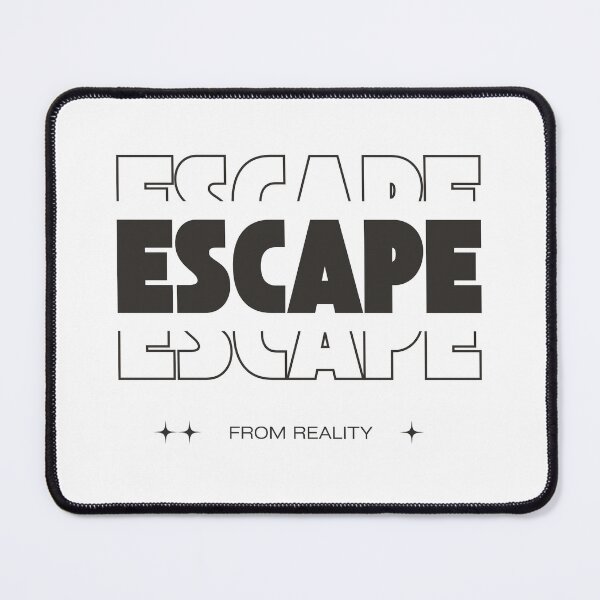 Item preview, ESCAPE FROM REALITY designed and sold by PGAart.