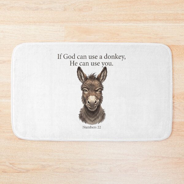 Item preview, If God Can Use A Donkey Christian Bible Verse Numbers 22 designed and sold by DuneHaicna.
