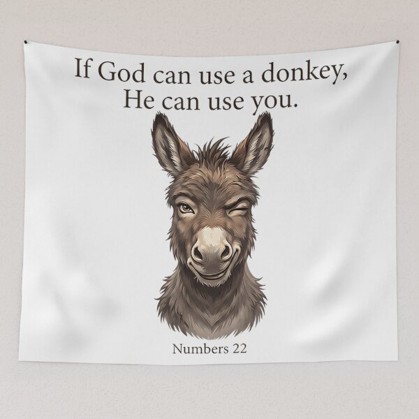 Item preview, If God Can Use A Donkey Christian Bible Verse Numbers 22 designed and sold by DuneHaicna.