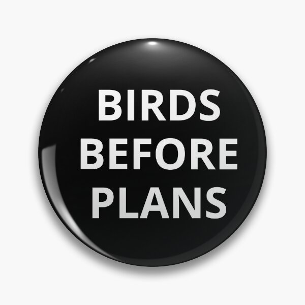 Item preview, Birds Before Plans Funny Birdwatching Introvert designed and sold by LuckyLukasArt.