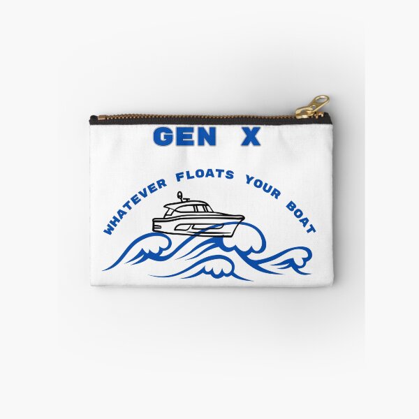 Item preview, Gen X Whatever Floats Your Boat T-shirt designed and sold by Teechuckle.