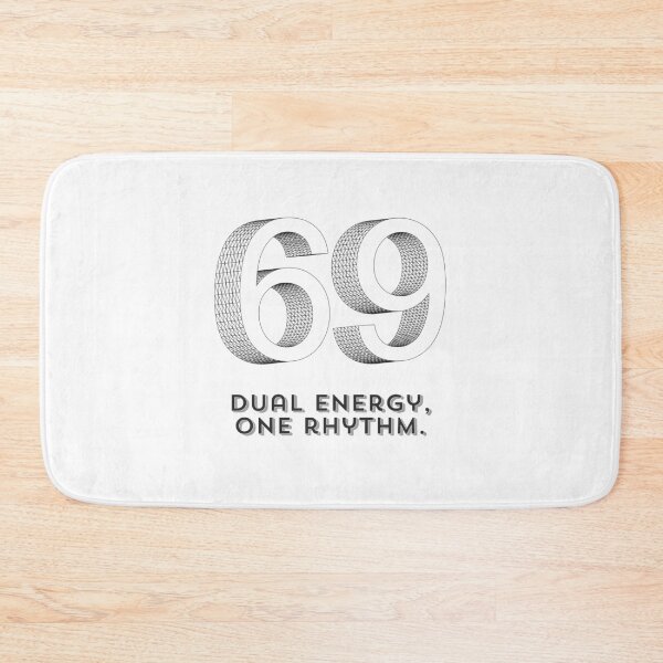 Item preview, 69 DUAL ENERGY, ONE RHYTHM. designed and sold by PGAart.
