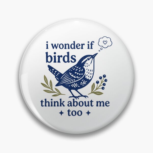 Item preview, Cute I Wonder If Birds Think About Me Too Birdwatcher Design designed and sold by DuneHaicna.