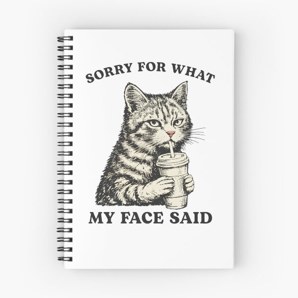 Item preview, Sorry for What My face Said Cat designed and sold by nosu-art-pod.