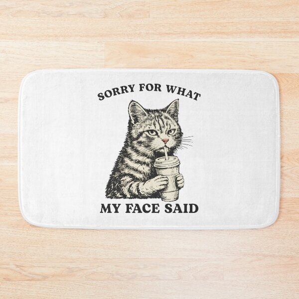 Item preview, Sorry for What My face Said Cat designed and sold by nosu-art-pod.