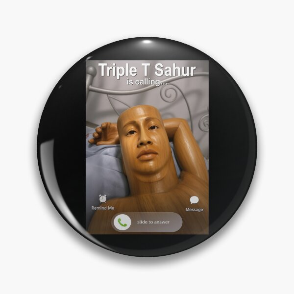 Item preview, Triple T Sahur is Calling Funny Meme designed and sold by nosu-art-pod.