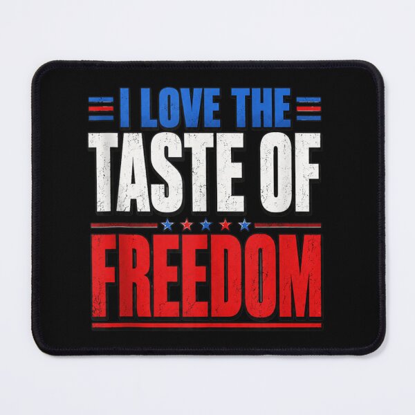 Item preview, Patriotic Red White Blue I Love The Taste Of Freedom Distressed Text designed and sold by DienesAngele.