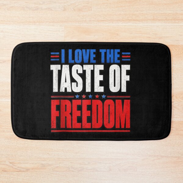 Item preview, Patriotic Red White Blue I Love The Taste Of Freedom Distressed Text designed and sold by DienesAngele.