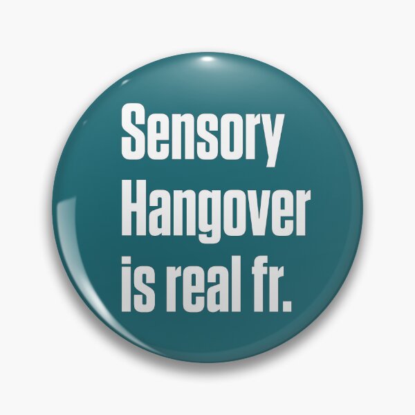 Item preview, Sensory Hangover Is Real Neurodivergent AuDHD designed and sold by Notty DOT.