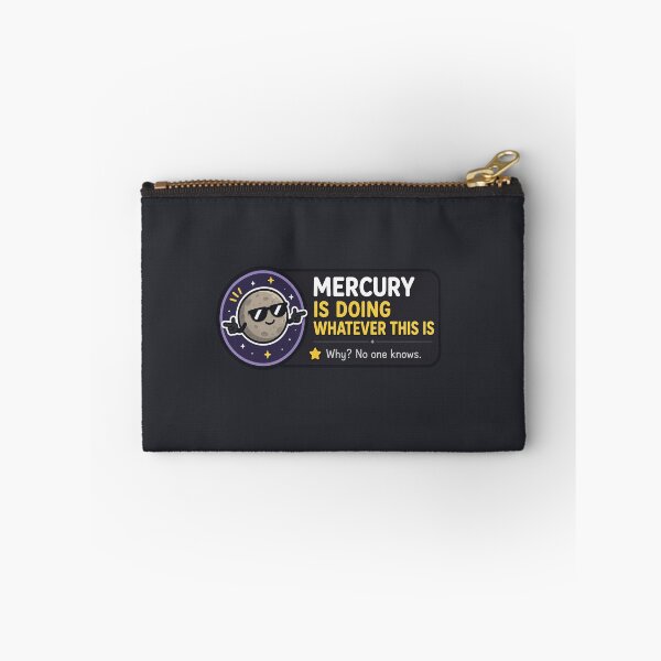 Item preview, Mercury Is Doing Whatever This Is Funny Astrology Retrograde Meme designed and sold by MonkiFlipp.