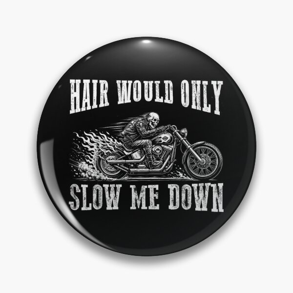 Item preview, Funny Bald Skeleton Riding Motorcycle Hair Would Only Slow Me Down Biker designed and sold by WilliaMaler.