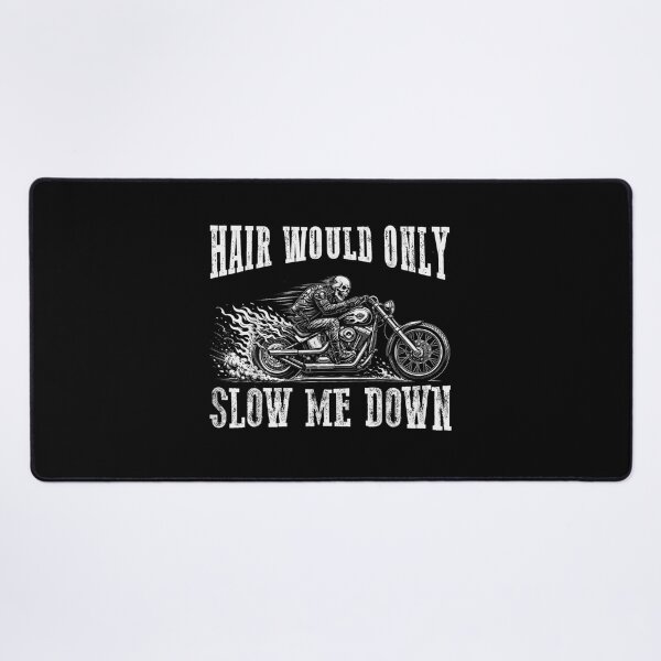 Item preview, Funny Bald Skeleton Riding Motorcycle Hair Would Only Slow Me Down Biker designed and sold by WilliaMaler.
