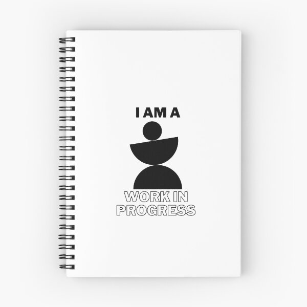 Item preview, I AM A WORK IN PROGRESS designed and sold by PGAart.