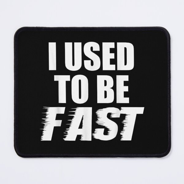 Item preview, Funny Retro Distressed Typographic Quote Design I Used To Be Fast Text designed and sold by WilliaMaler.