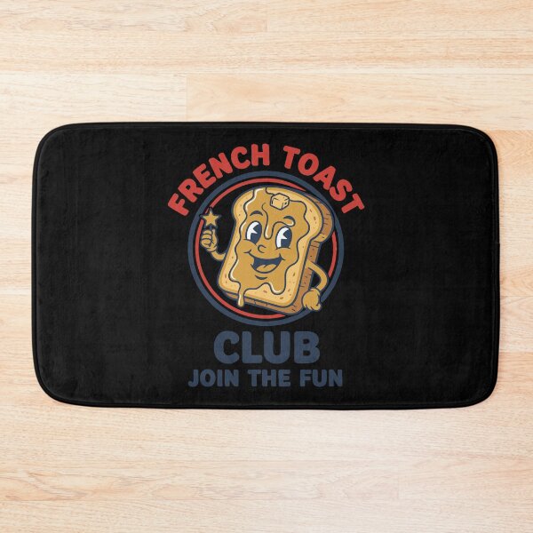 Item preview, Breakfast French Toast Club Join The Fun designed and sold by LuminOrb.