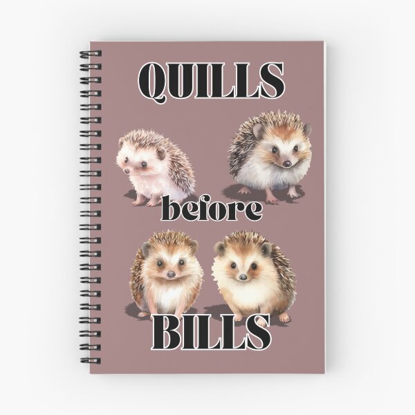 Item preview, Quills Before Bills Cute Pygmy Hedgehog Lovers Design designed and sold by Glitch-Cult.
