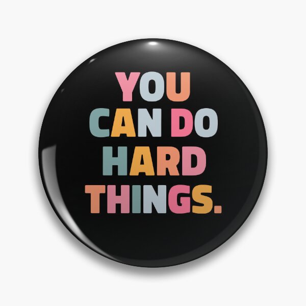 Item preview, You Can Do Hard Things designed and sold by Ansmann.