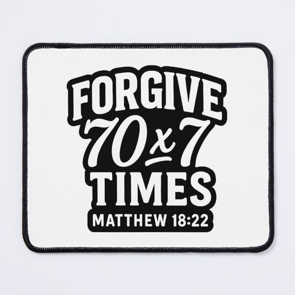 Item preview, Matthew 18:22 Forgive 70 x 7 Times designed and sold by plushism.
