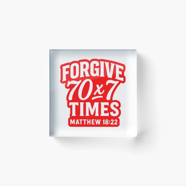 Item preview, Matthew 18:22 Forgive 70 x 7 Times designed and sold by plushism.