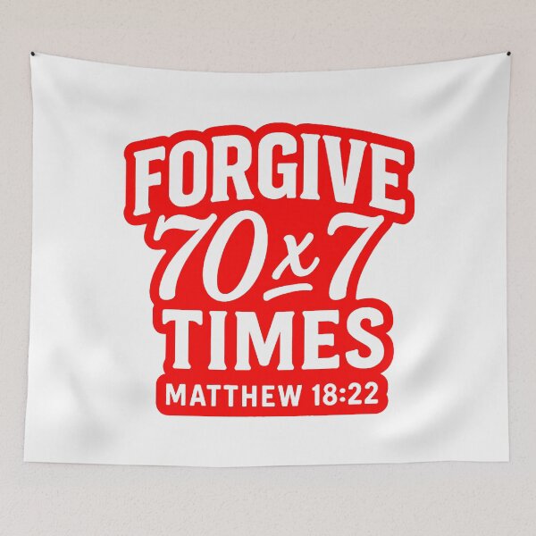 Item preview, Matthew 18:22 Forgive 70 x 7 Times designed and sold by plushism.