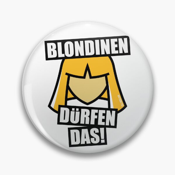 Item preview, Blondes Are Allowed To Do That! (Blonde / Blonde / POS) designed and sold by Roderix.