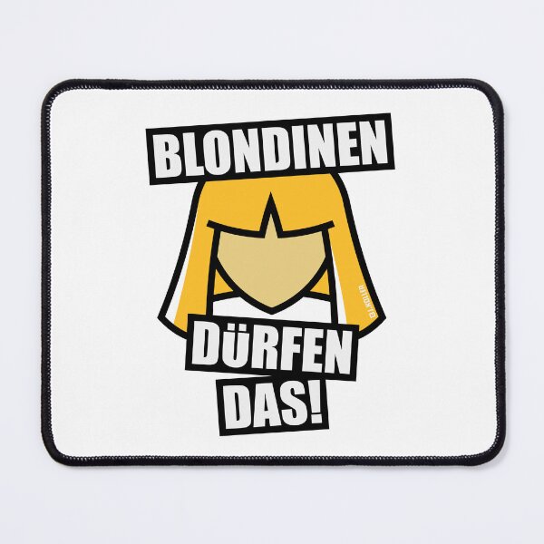 Item preview, Blondes Are Allowed To Do That! (Blonde / Blonde / POS) designed and sold by Roderix.