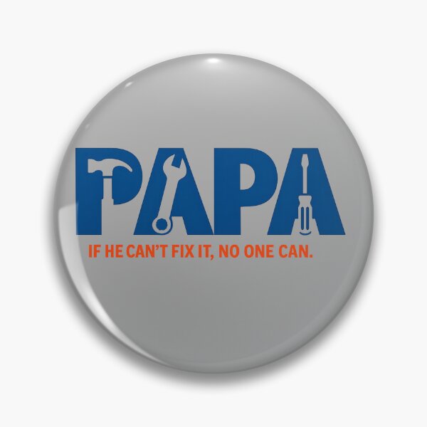 Item preview, Papa If He Can't Fix It No One Can T-Shirt | Handyman Dad Gift designed and sold by VaultVibes.