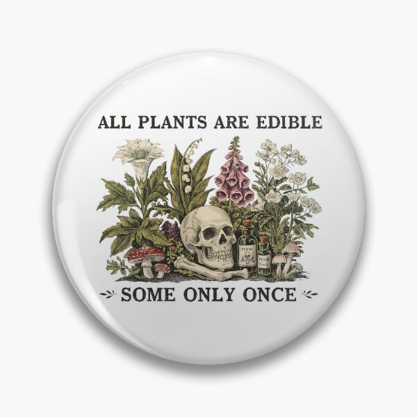 Item preview, All Plants Are Edible Some Only Once Vintage designed and sold by studio-ssaam.