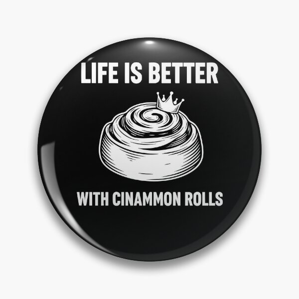 Item preview, Breakfast Life Is Better With Cinammon Rolls designed and sold by LuminOrb.