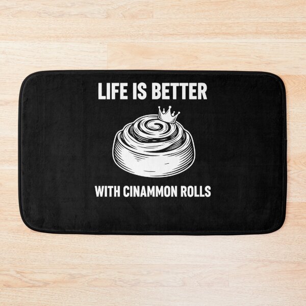 Item preview, Breakfast Life Is Better With Cinammon Rolls designed and sold by LuminOrb.